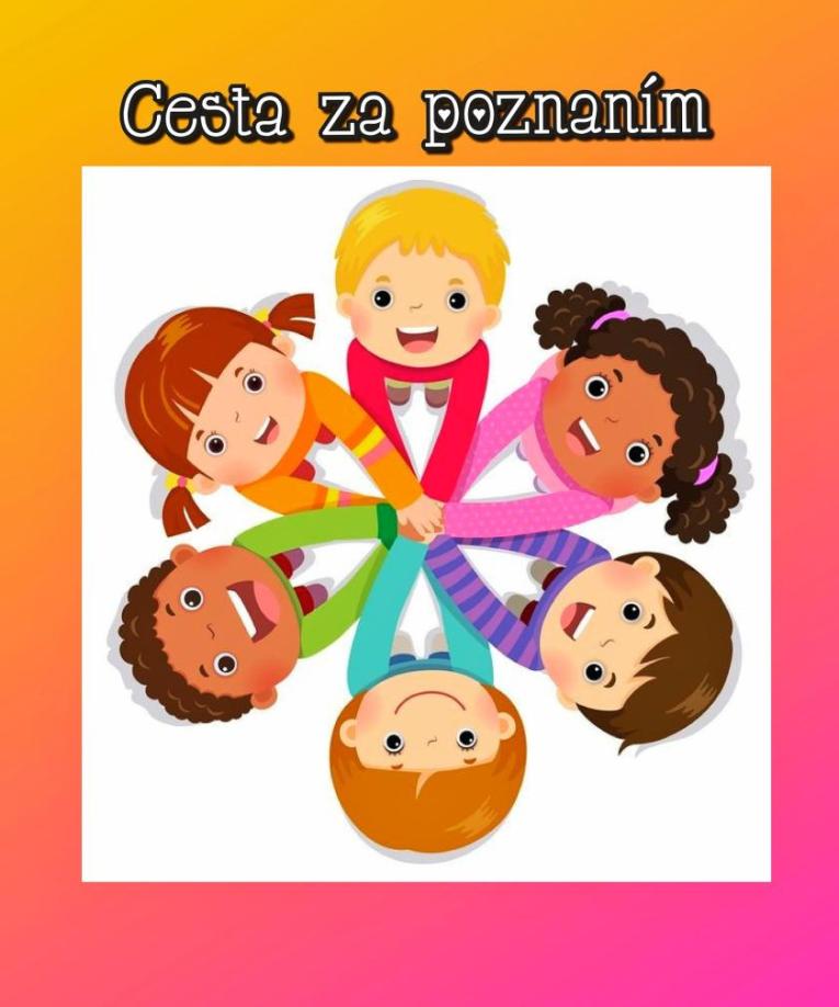 CESTA ZA&nbsp;poznaním 